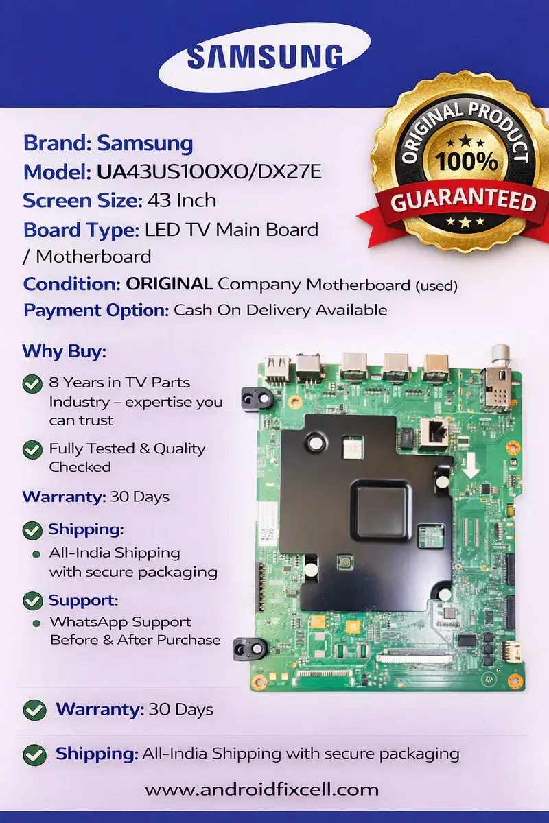 SAMSUNG UA43US100X0/DX27E LED TV MOTHERBOARD